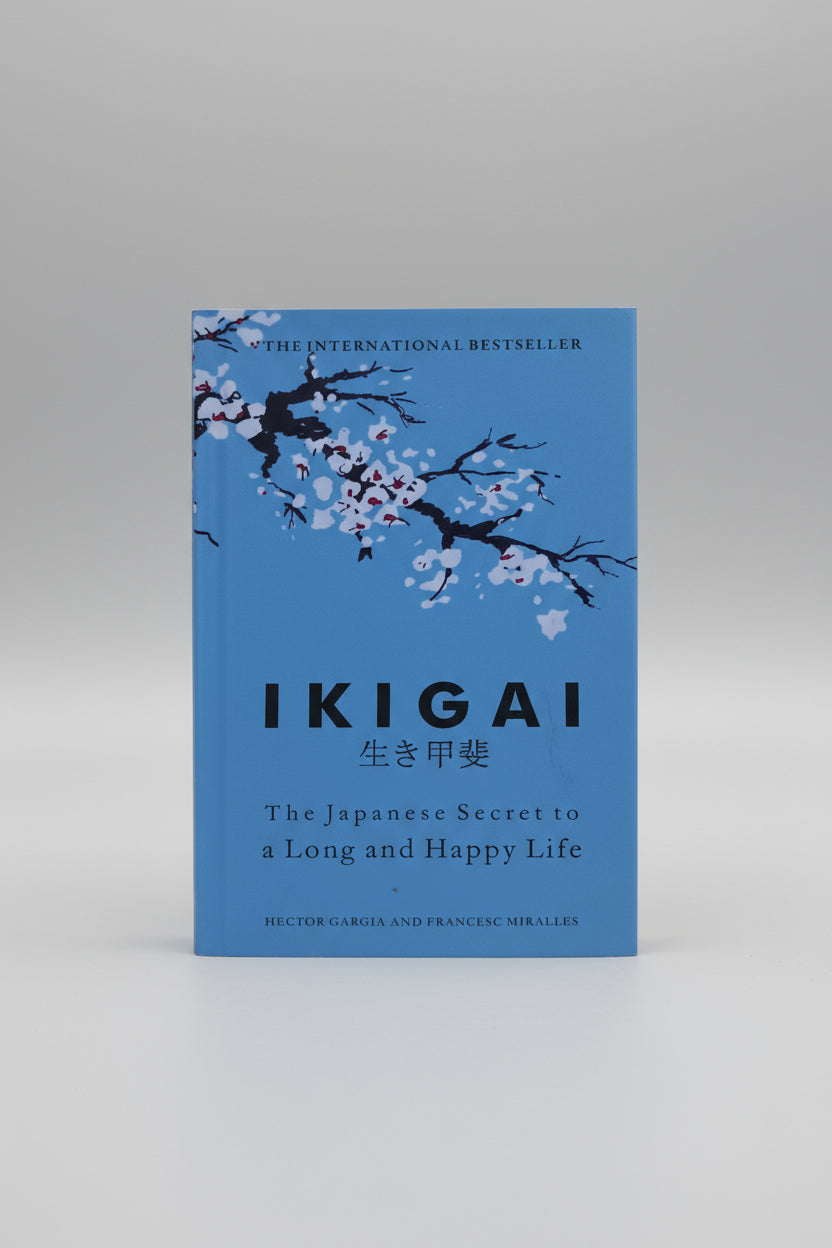 Ikigai, Authors: Hector García and Francesc Miralles