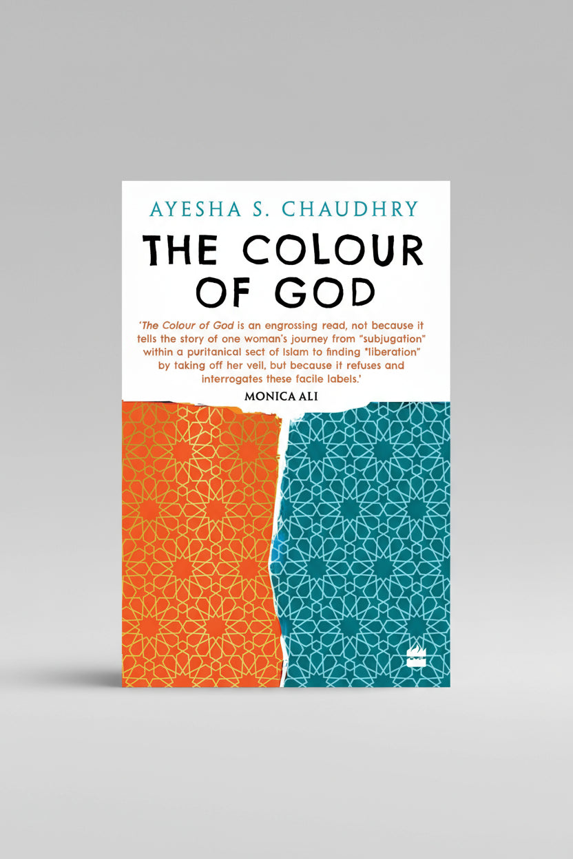 The colour of god, Author : Ayesha S. Chaudhry