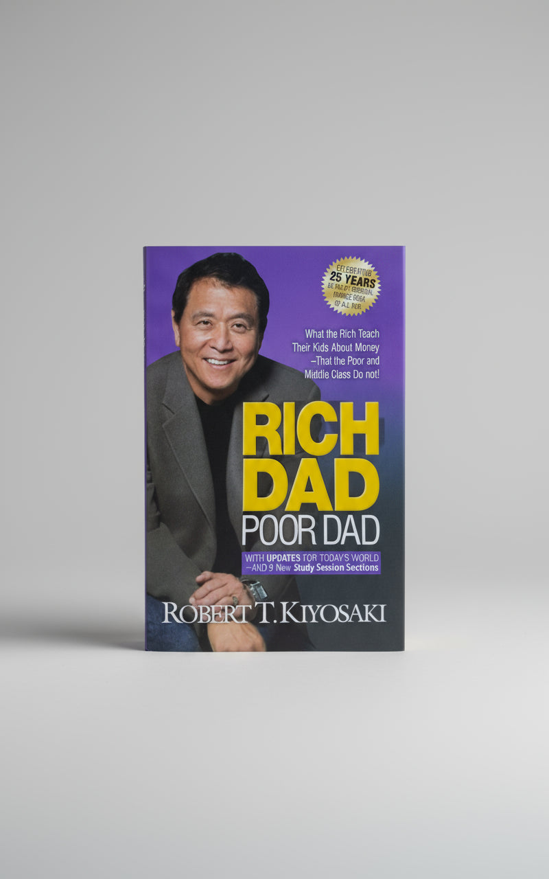 Rich Dad Poor Dad, Author : Robert T.Kiyosaki