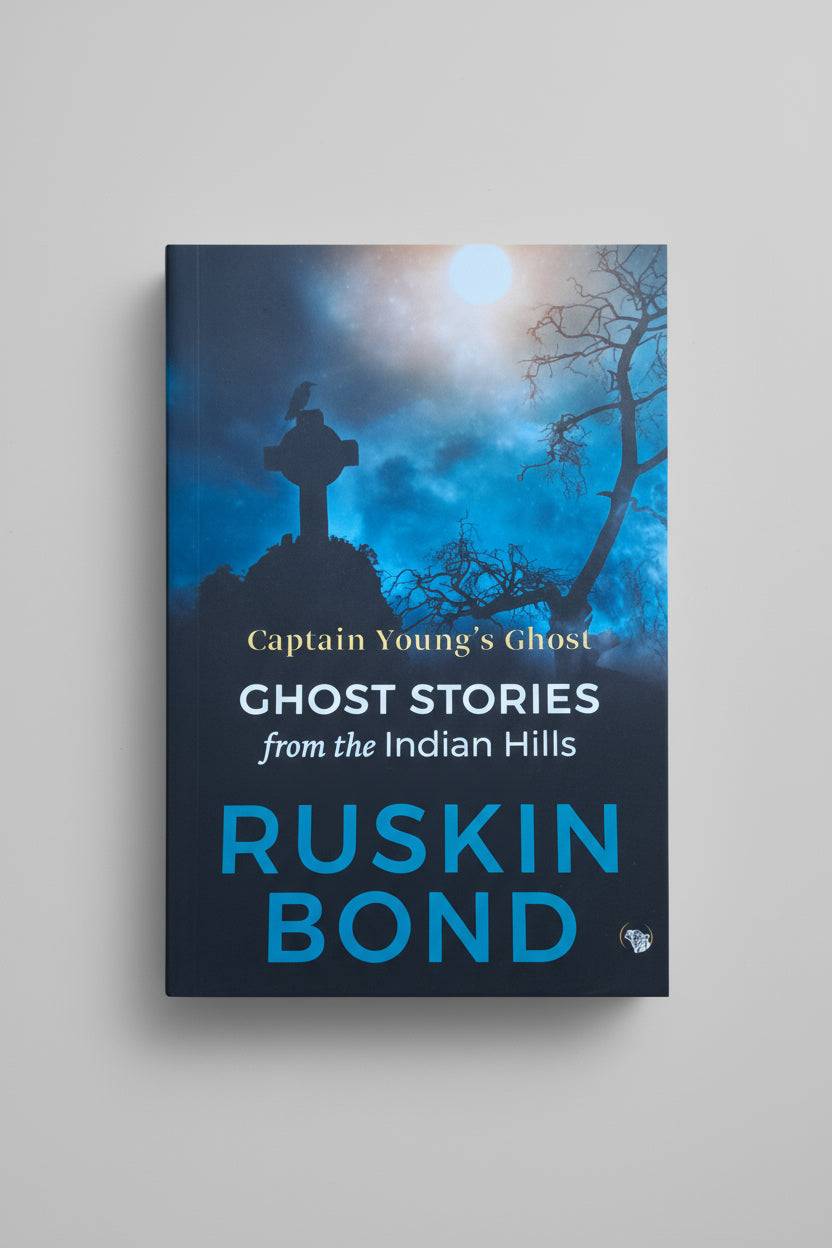 Captain Young's Ghost, Ghost Stories from Indian Hills, Author : Ruskin Bond