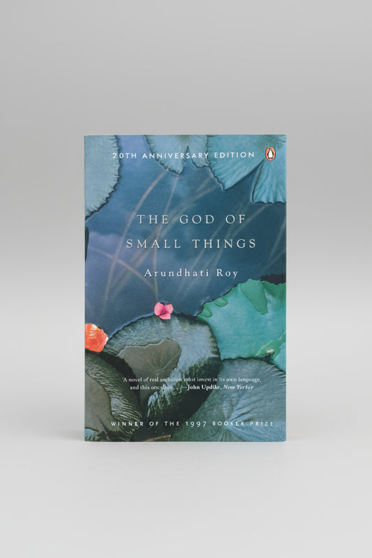 The God of Small Things, Author : Arundhati Roy (Booker Prize Winner)