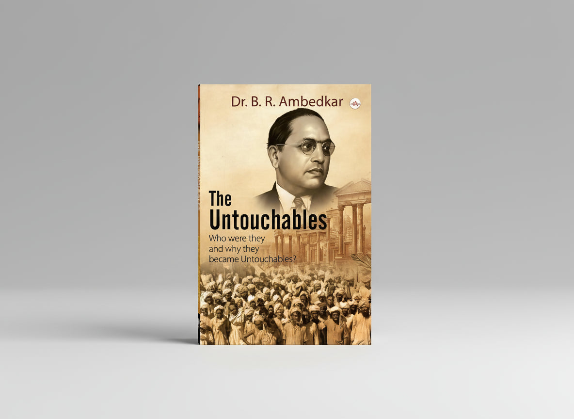 The Untouchables, Author : Dr. B.R. Ambedkar