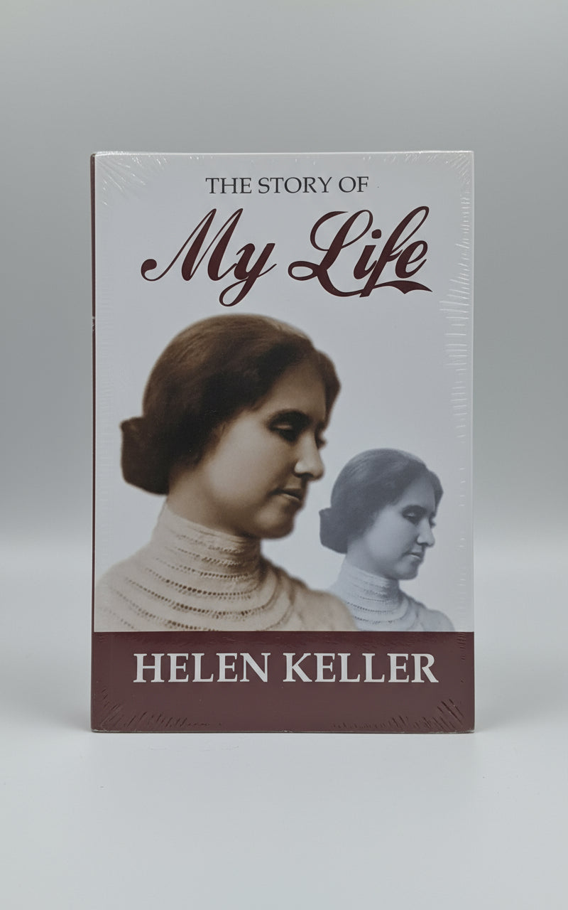 The Story of My Life , Author : Helen Keller