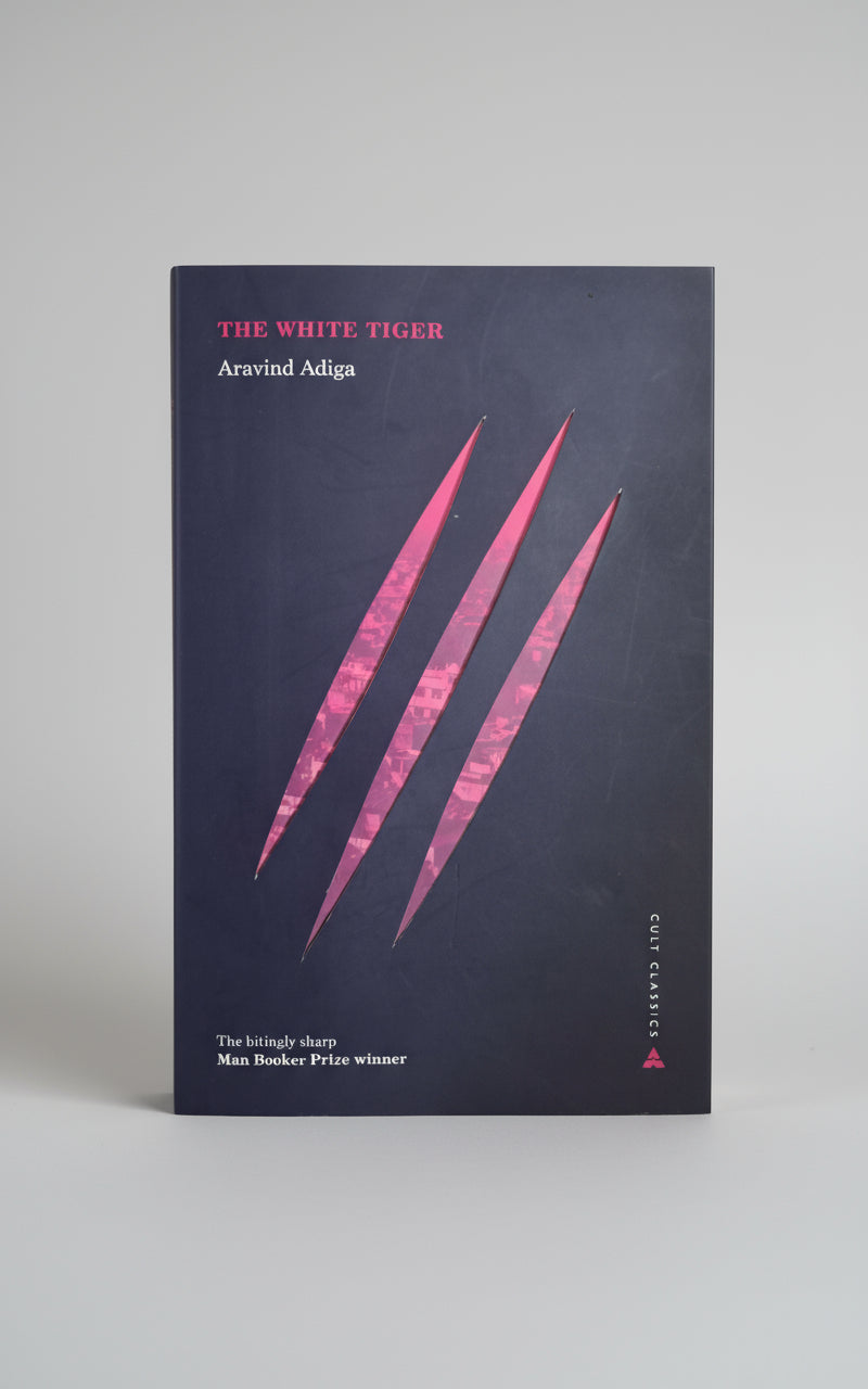 The White Tiger : Man Booker Prize Winner, Author : Aravind Adiga