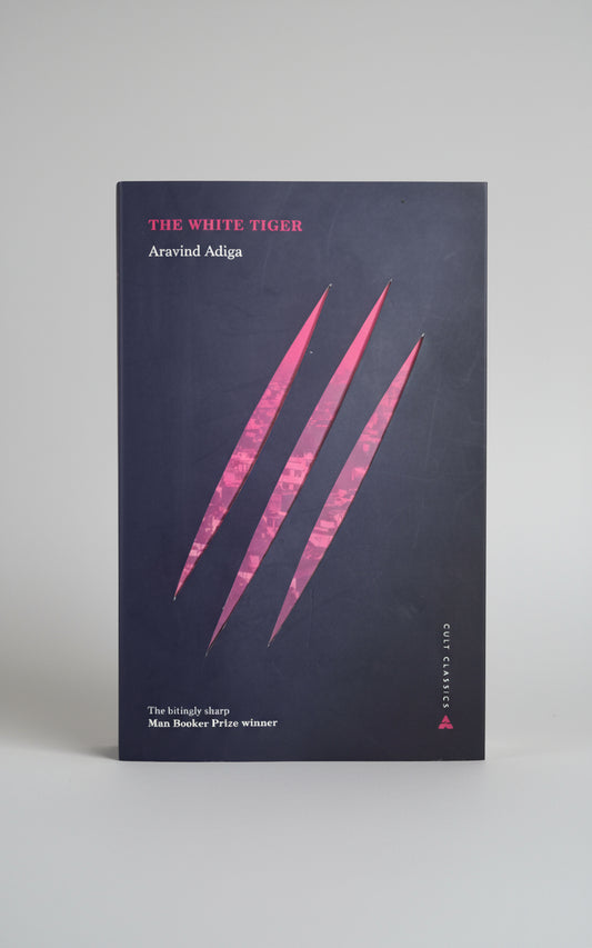 The White Tiger : Man Booker Prize Winner, Author : Aravind Adiga