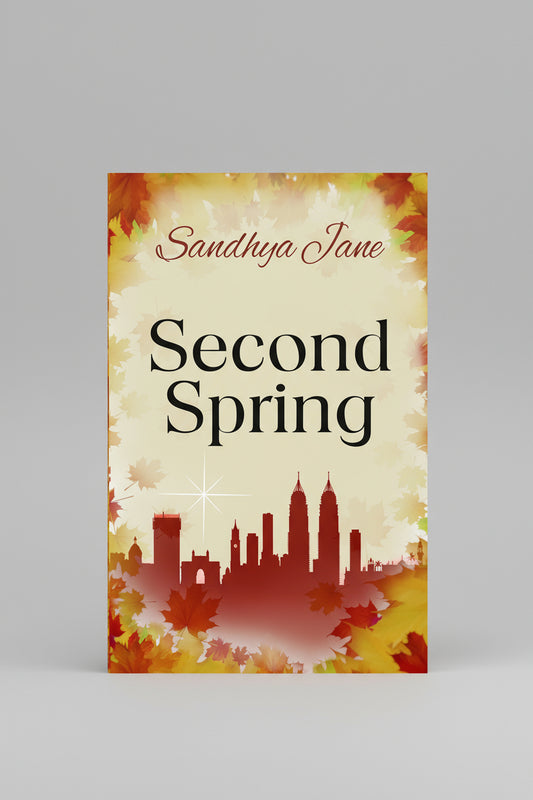 Second Spring , Author : Sandhya Jane